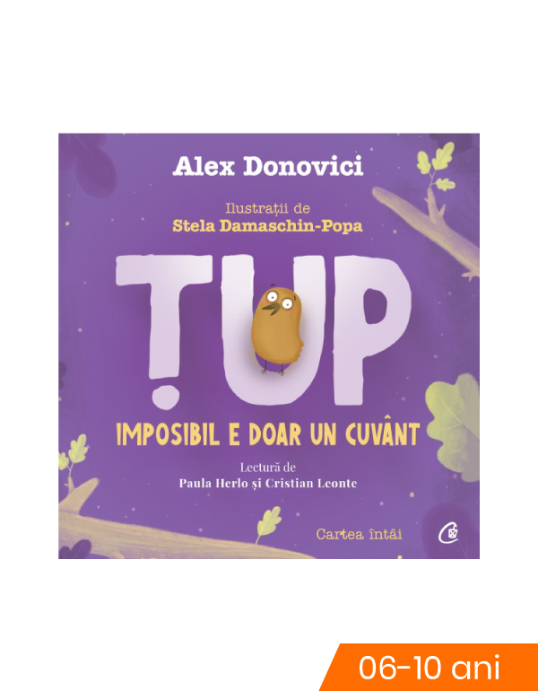 tup. Imposibil e doar un cuvant (AUDIOBOOK)